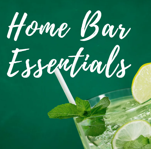 Home Bar Essentials