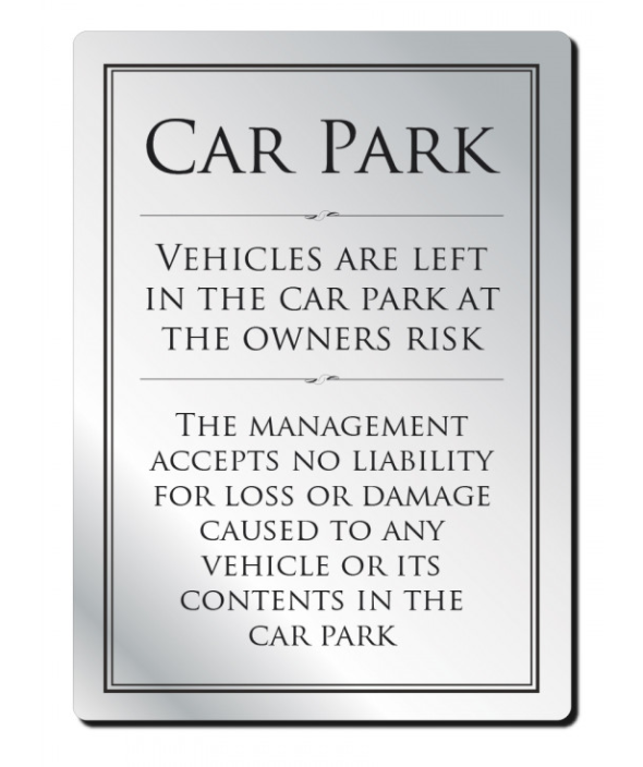 Car Park Disclaimer Sign 