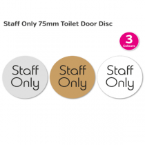 Staff Only Door Disk 