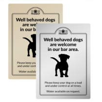 Dogs are welcome in our bar area Exterior Sign
