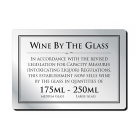Wine by the Glass Bar Notice 175 & 250ml 
