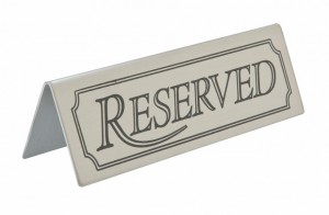 Stainless Steel Reserved Table Sign