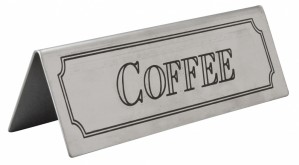 Stainless Steel Coffee Sign